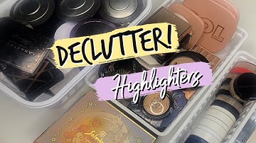 2021 Highlighter Collection & Declutter (HALF GONE! 😱)