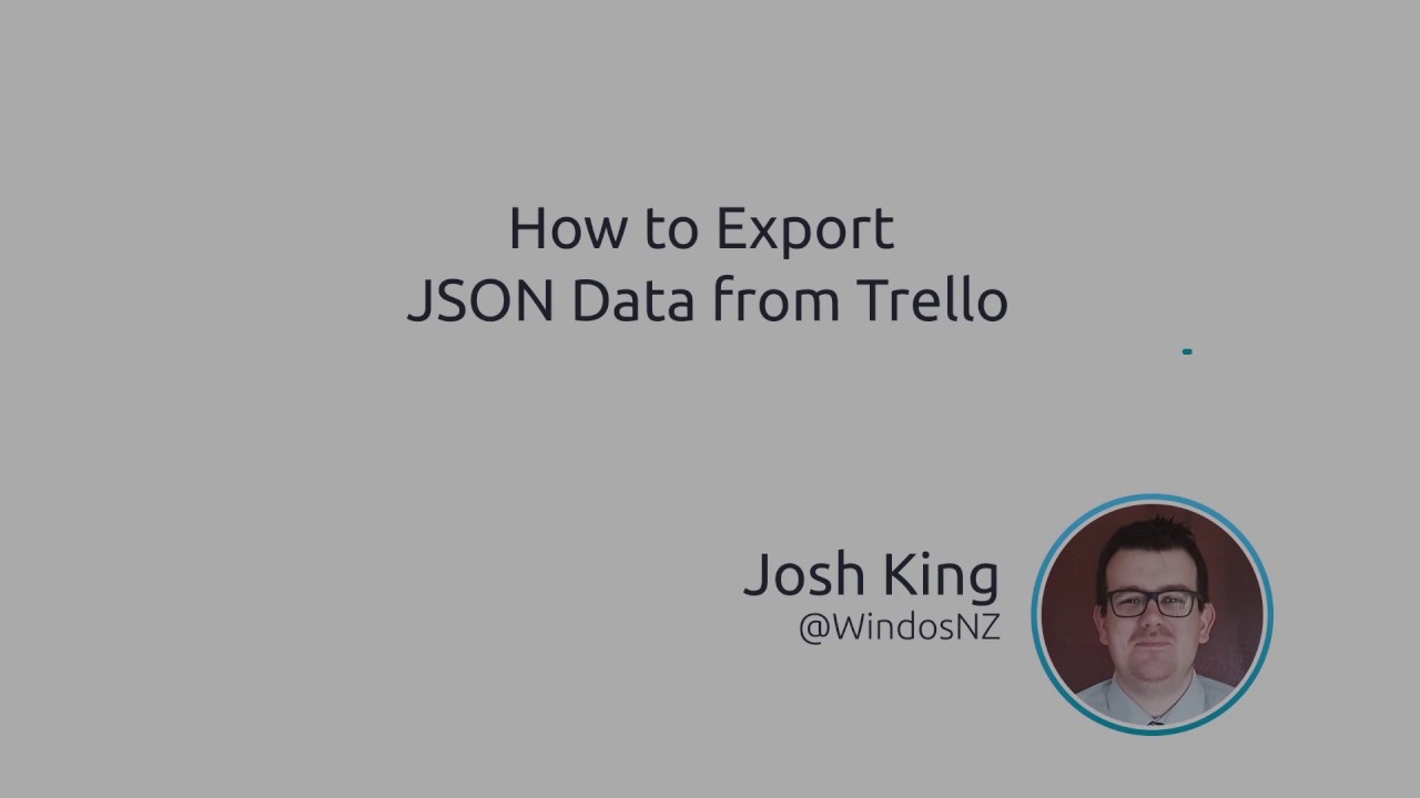 How To Export JSON Data From Trello - YouTube