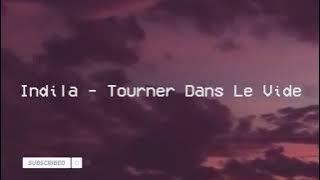 indila - tourner dans le vide // slowed   reverb