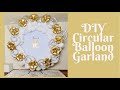 DIY Sweet 16 Birthday Circular Balloon Garland/Balloon Hoop/Circle Balloon Arch