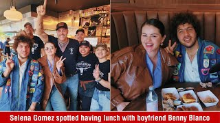 Selena Gomez spotted having lunch with boyfriend Benny Blanco