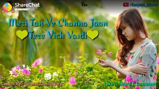 Meri Jaan Channa Tere Vich Vasdi Punjabi Status !