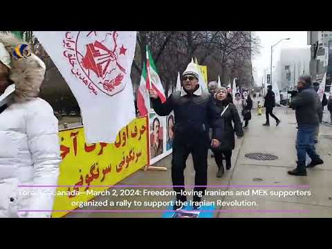 Toronto, Canada—March 2, 2024: MEK supporters rally to support the Iranian Revolution.