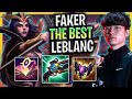 FAKER IS THE BEST LEBLANC IN THE WORLD! - T1 Faker Plays Leblanc Mid vs Karma!