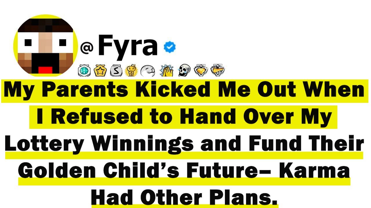 My Parents Kicked Me Out When I Refused to Hand Over My Lottery Winnings and Fund Their Golden Child