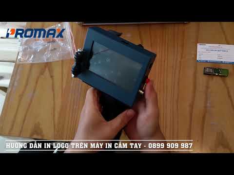 Hướng dẫn cách in Logo trên máy in date cầm tay, in logo Promax N3 Plus