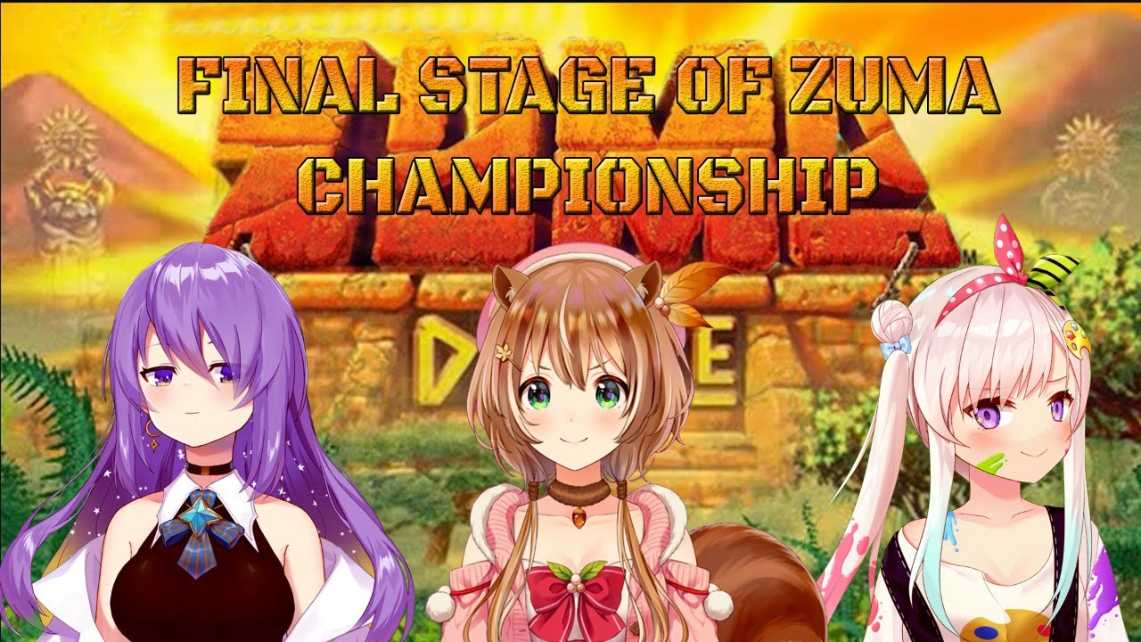 【ZUMA】Zuma Championship! Final Stage - ID | EN | JP【holoID】
