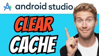 How To CLEAR PROJECT CACHE In Android Studio (QUICK & EASY) 2026