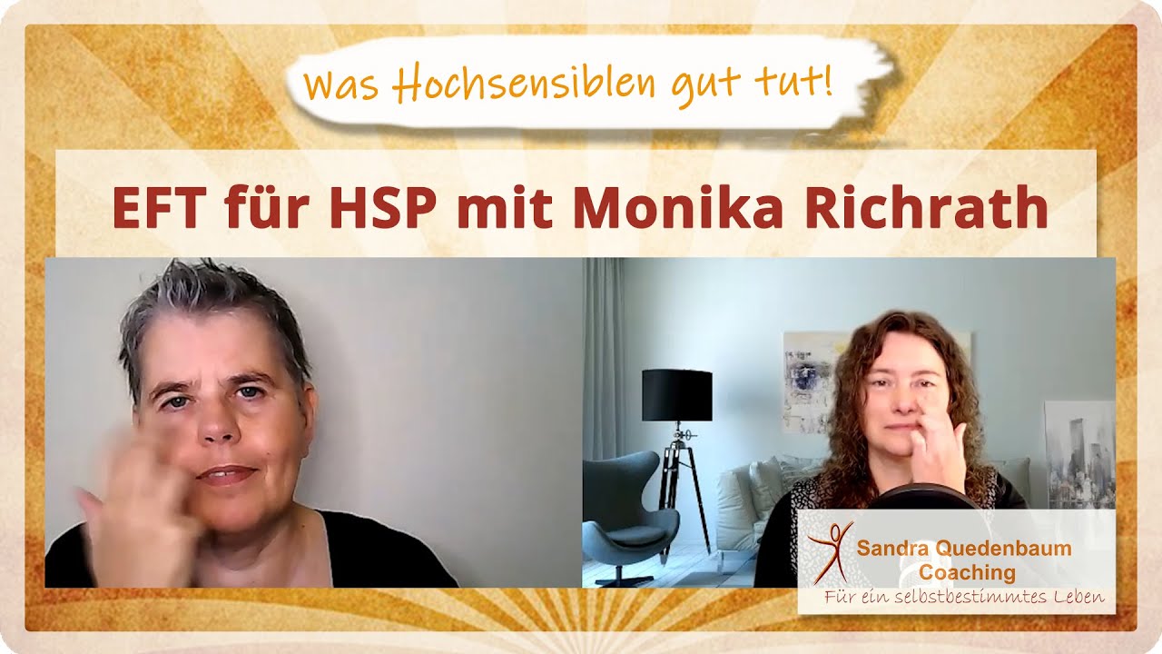 🦋 EFT für hochsensible Menschen - Was HSP gut tut!