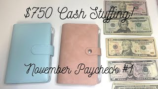Cash Stuffing | November Paycheck #1 | $750