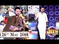 Jeeto Pakistan - Special Guest : Waseem Badami - 26th May 2018