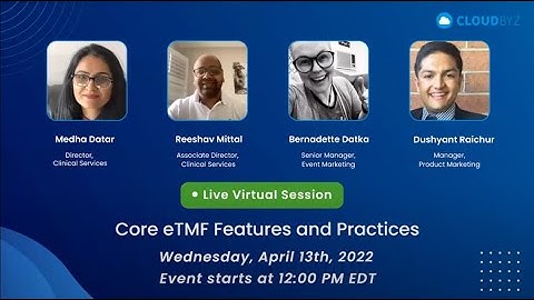 Webinar Core eTMF Features and Practices
