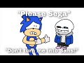 (Animation) "Please Sega don't turn me into Sans!"