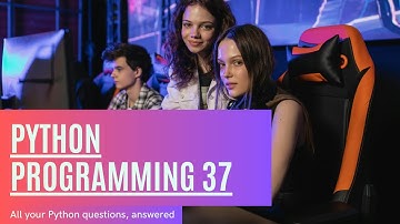 37-  Getter and Setter Methods in Python | Complete Beginners Guide with Examples