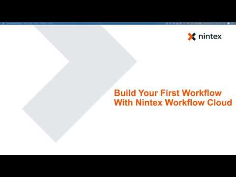 A guide to building your first Nintex Workflow