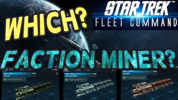 Star Trek Fleet Command 71- Faction Miners