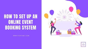 How to set up an Online Event Booking System | Event Management Software