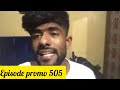 Annu Na Kiya Harsh Sey Wada Finally Episode Promo 505