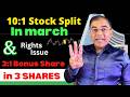BONUS Stock In 1 Share 10 1 Share Split Rights Issue March 2026