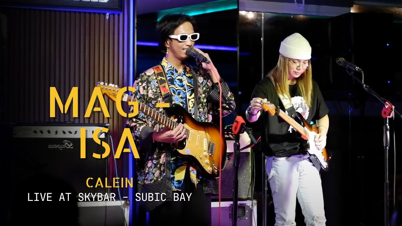 Mag-Isa - Calein (Live at Skybar - Subic Bay) - YouTube