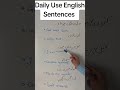 Daily Use English Sentences and Vocabulary #english #englishsentences #englishgrammar #learnenglish