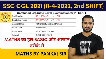 SSC CGL 2021 (11 April, 2nd Shift) Maths Solution | Tier-1 Solved Paper by PANKAJ SIR