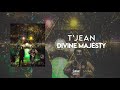 T'Jean - Divine Majesty (Official Audio)