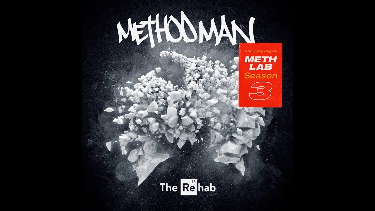 Method Man   Meth Lab Season 3 The Rehab Full Album