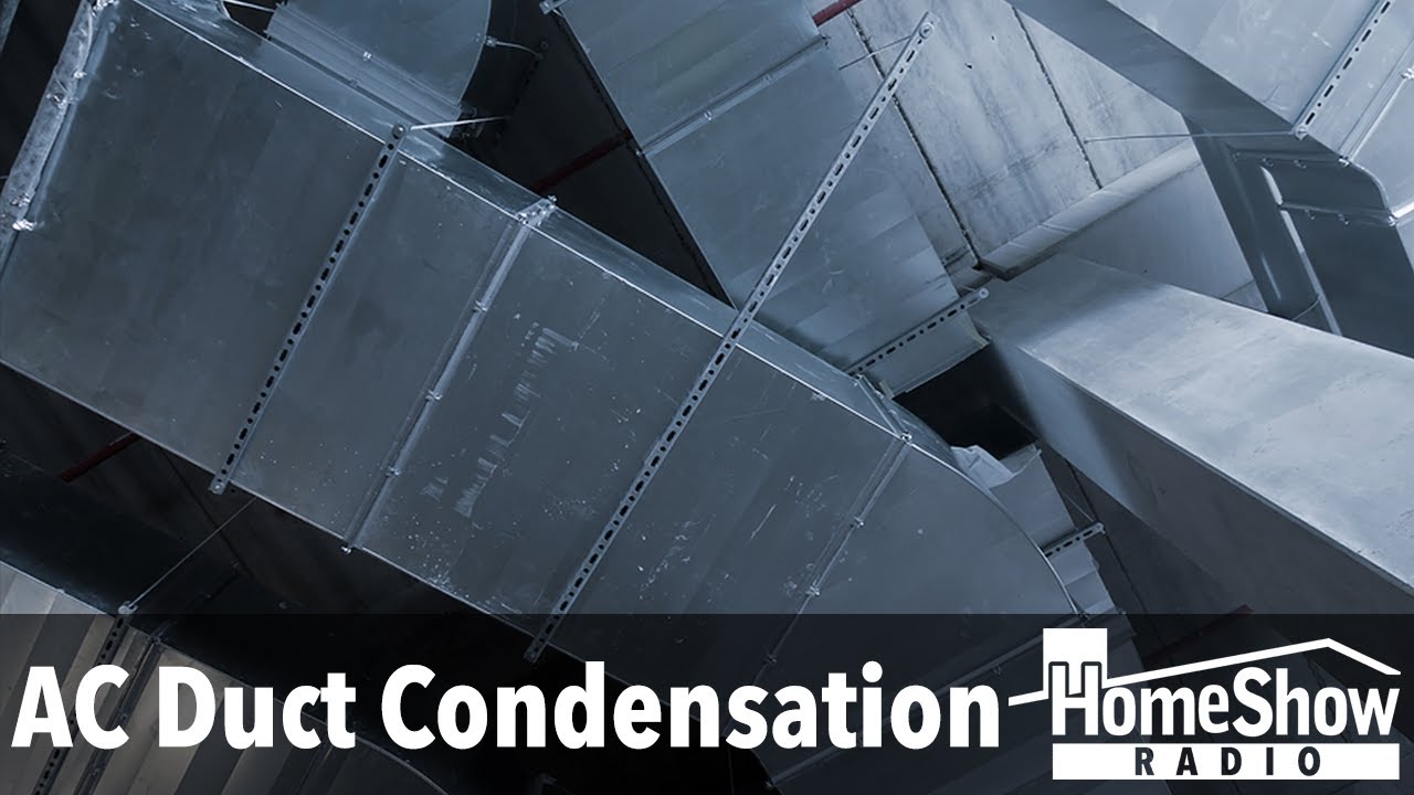 What is causing condensation to form on the exterior of my ac ducts