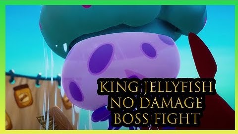 King Jellyfish Boss Fight No Damage - Spongebob Squarepants: Battle for Bikini Bottom Rehydrated