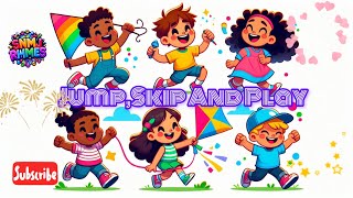 Jump Skip And Play all 😻🥰😍| Kids Song | SNMJ Rhymes