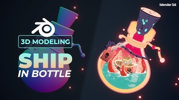 Ship in a Bottle - 3D Modeling Process in Blender 3.6 | PolyStellar