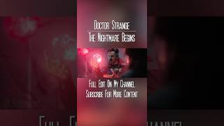 Doctor Strange in the Multiverse of Madness || The Nightmare Begins (Snippet)