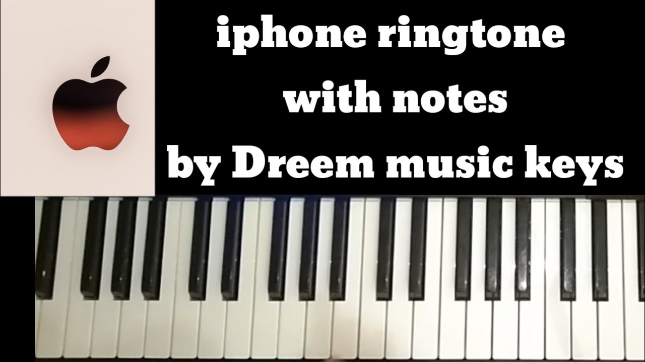 Iphone ringtone keyboard lyrics with notes YouTube