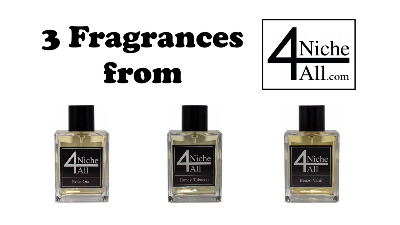 3 fragrances from Niche 4 all YouTube 3 fragrances from Niche 4 all YouTube