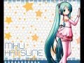 [初音ミク] Hatsune Miku- Keep Only One Love