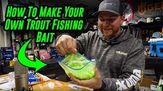How To Make Your Own Trout Fishing Bait! (DIY CHEAP &amp; EASY!!)