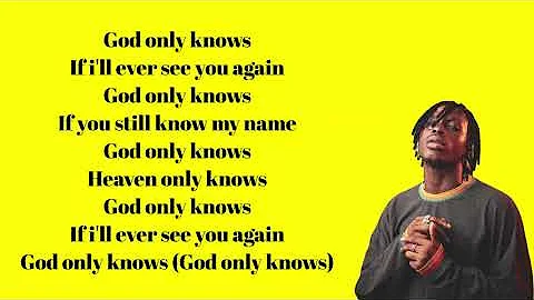 Fireboy - God Only Knows (OFFICIAL LYRICS VIDEO)