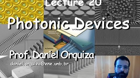 Lecture 20 - part 1 - Photonic devices