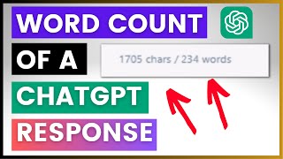 How To See The Word Count Of A ChatGPT Response Or Output