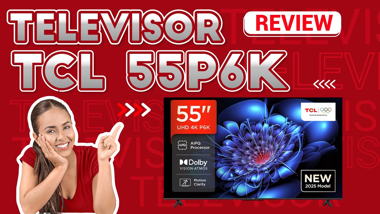 TCL 55P6K 55