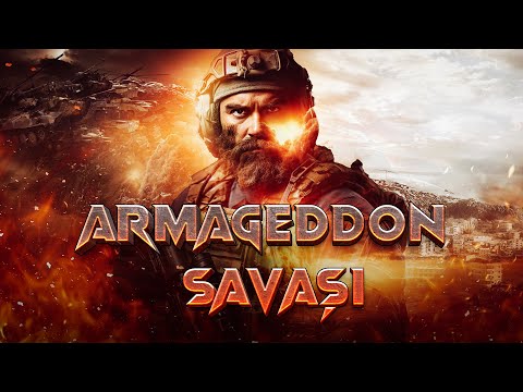 Armageddon: İnsanlığın Son Savaşı