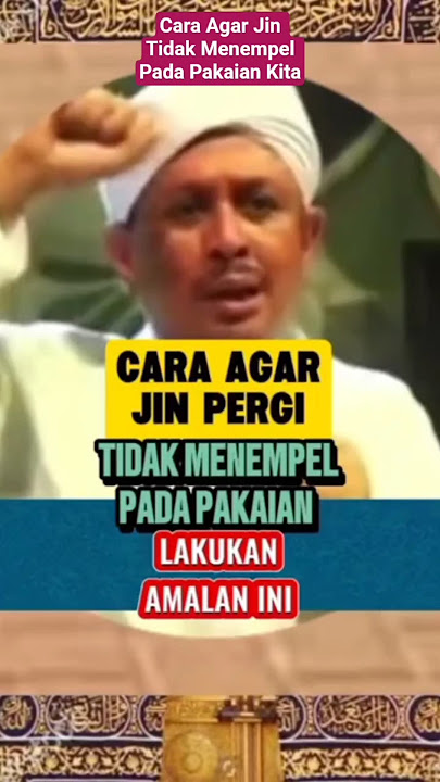 Cara Agar Jin Tidak Menempel Pada Pakaian Kita #quran #surah#ayat  #kumpulanhadits #shorts#doa#uas