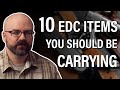 Top 10 EDC Items You Should Own and Carry