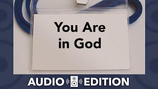 Who Is God to Me? | Who Is the Father?