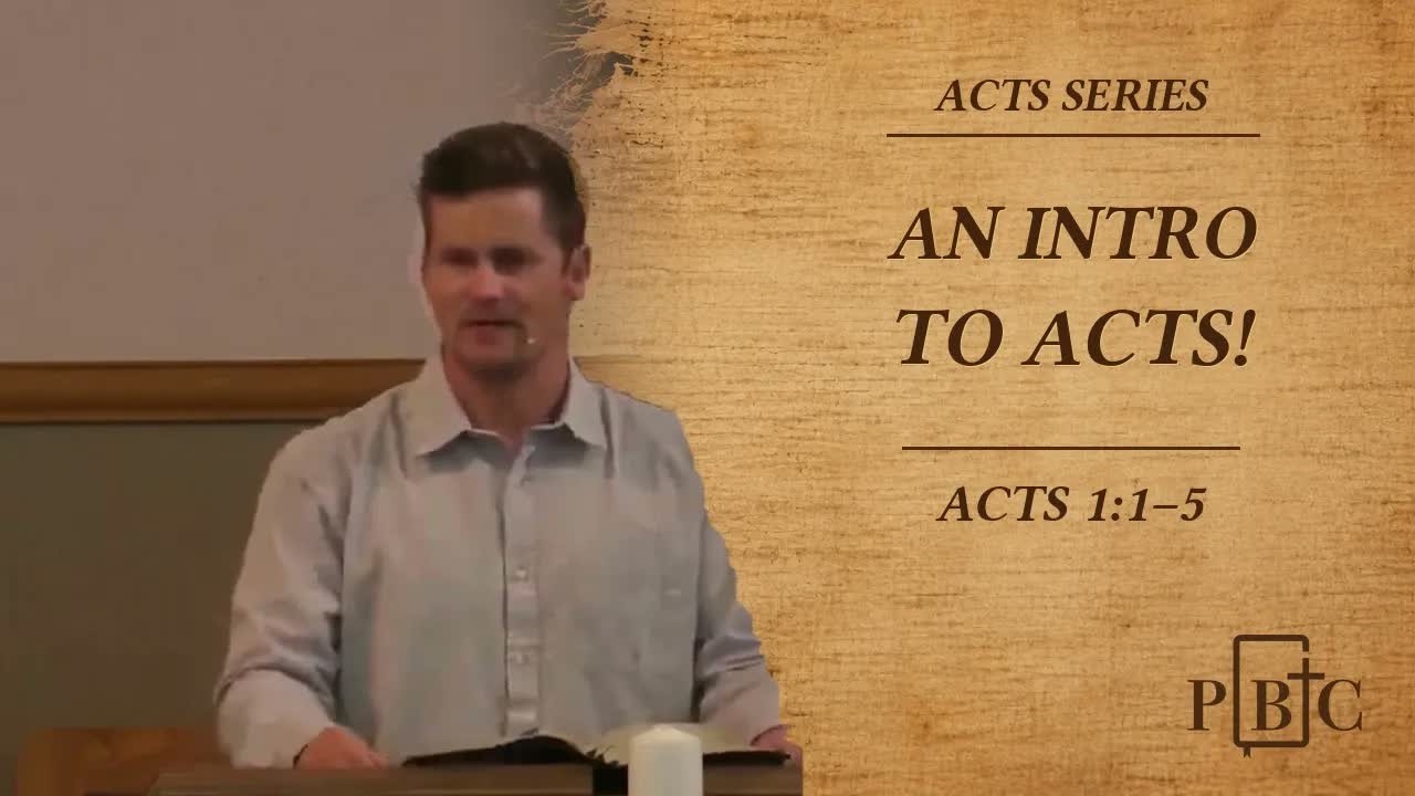 An Intro to Acts! sermon thumbnail