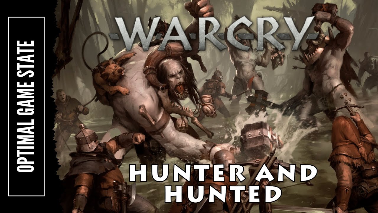 Warcry – Hunters and Hunted - Optimal Game State