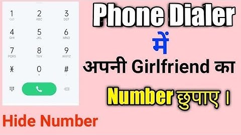 Phone Dialer me mobile number kaise chupaye|| How to hide mobile number in phone Dialer