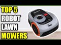 Top 5 Best Robot Lawn Mowers of {2026} | Best Robot Lawn Mowers Reviewed!