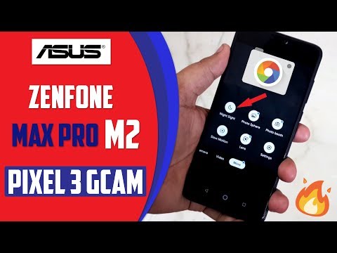 Gcam Asus Zenfone Max Pro M2 2